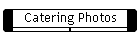 Catering Photos
